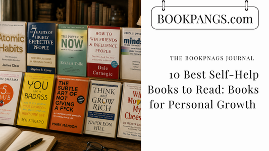 10 Best Self-Help Books to Read: Books for Personal Growth