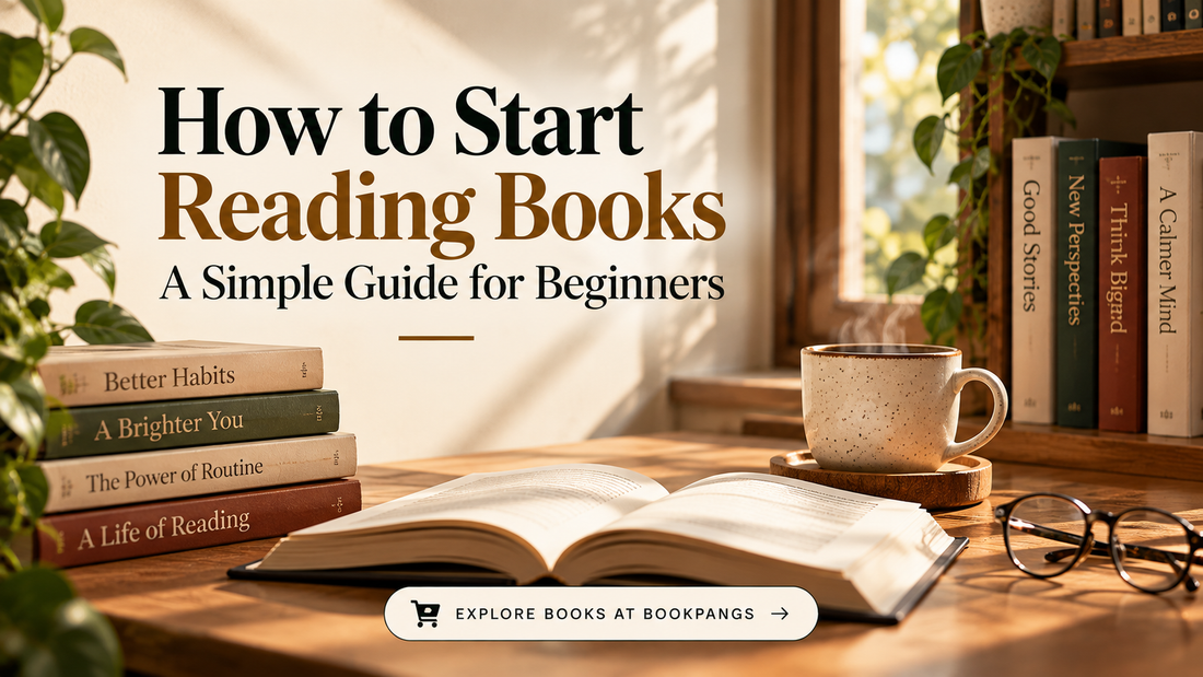 How to Start Reading Books: A Simple Guide for Beginners