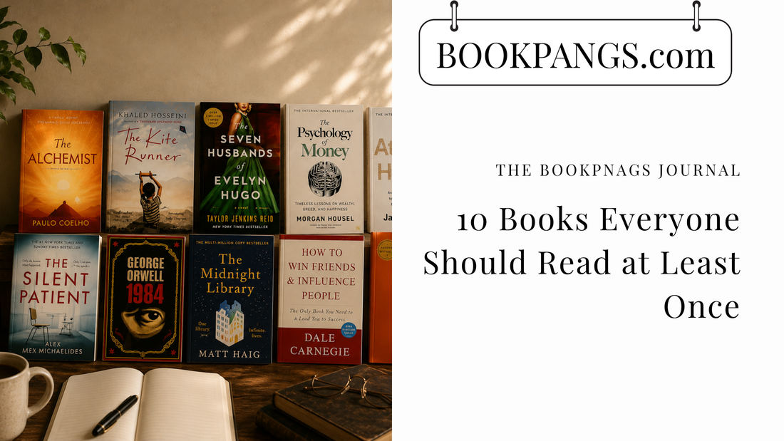10 Books Everyone Should Read at Least Once